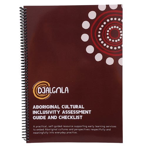 Aboriginal Cultural Inclusivity Guide & Assessment Checklist